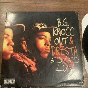 B.G. Knocc Out & Gangsta Dresta Rare - 50/50 Luv